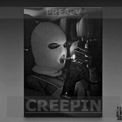 Creepin - metro boomin || weekend (Cover by Presev)