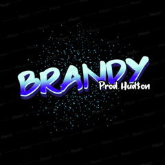 Brandy (ft. Bo$ier,TommyBoy,spce,TrapBabyG,)(Prod. Hud$on)