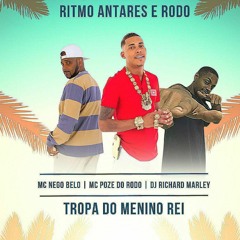 MC NEGO BELO SET DO RITIMO DO RODO DO MENINO REI ( DJ RICHARD MARLLEY )