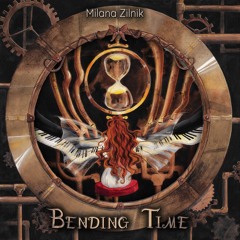 "Bending Time" from "Metamorfosi" by Milana Zilnik