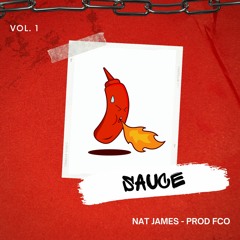 Sauce - Nat James (FCO Prod.)