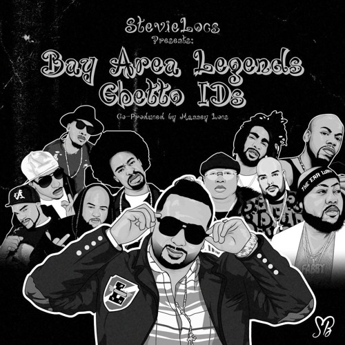 Bay Area Legends Ghetto Ids