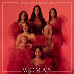 Honorata Skarbek - Wonder Woman (Jvstin W€rner Remix)