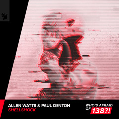 Allen Watts & Paul Denton - ShellShock
