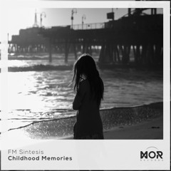 FM Sintesis - Childhood Memories