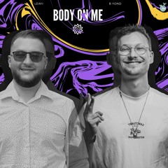 B yond and Lewii - Body On Me (Freedownload)