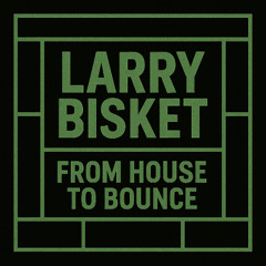 From House to Bounce Set