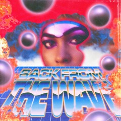 Back From The Wave - Les Enfants Du Siecle  [Ritmo Fatale]