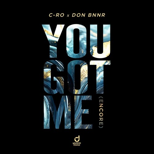 You Got Me (Encore) (Extended Mix)