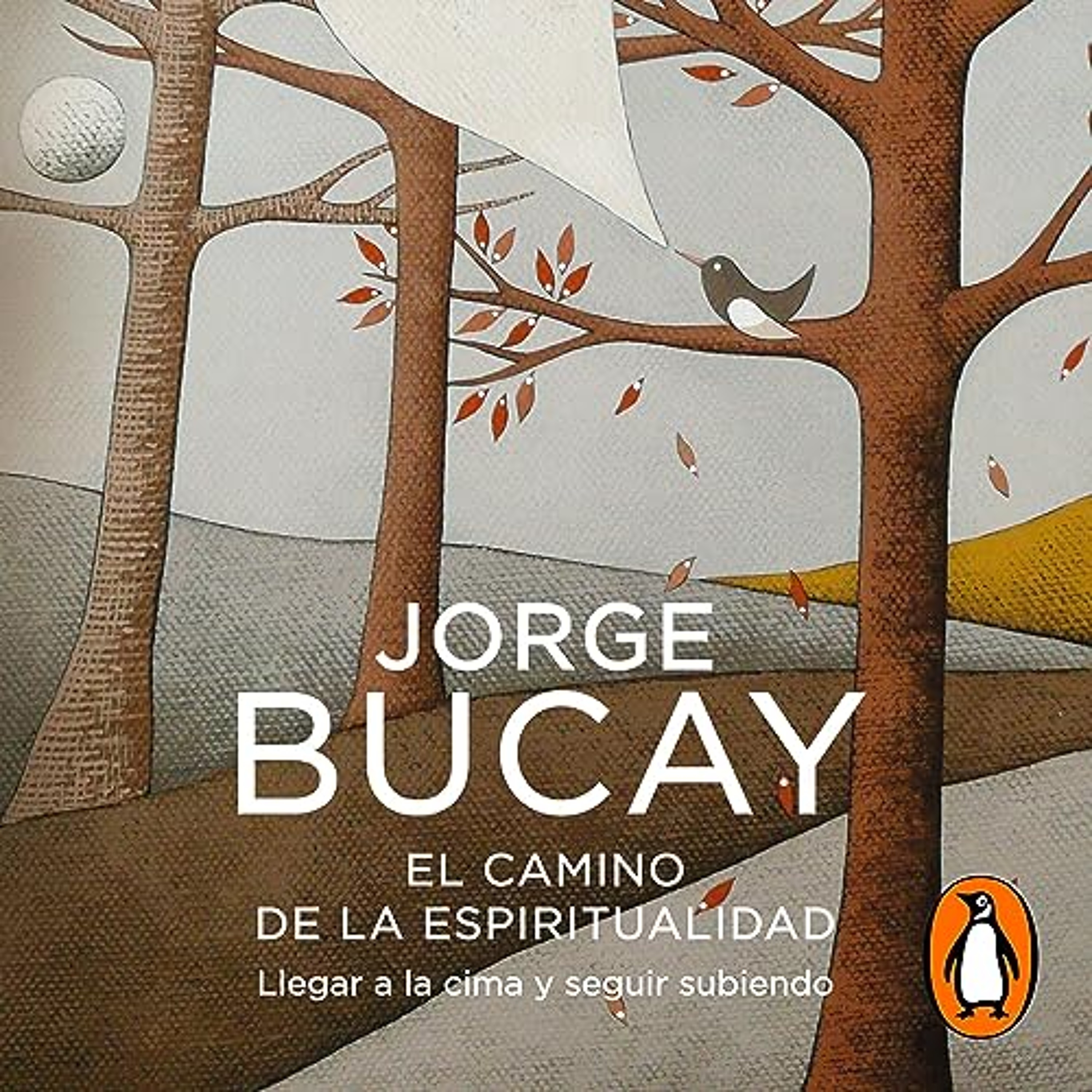 El camino de la espiritualidad [The Path of Spirituality] (Audiolibro) | Prueba Gratis