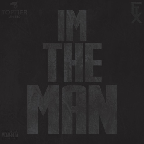 I'm The Man (Prod by. Premise on the beat)