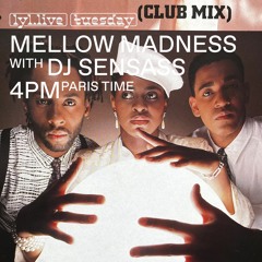 LYL RADIO - Mellow Madness w/ Clémentine & DJ Sensass 18.07.23