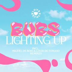 Premiere : Bubs - Lighting Up (Miguel De Bois Remix)