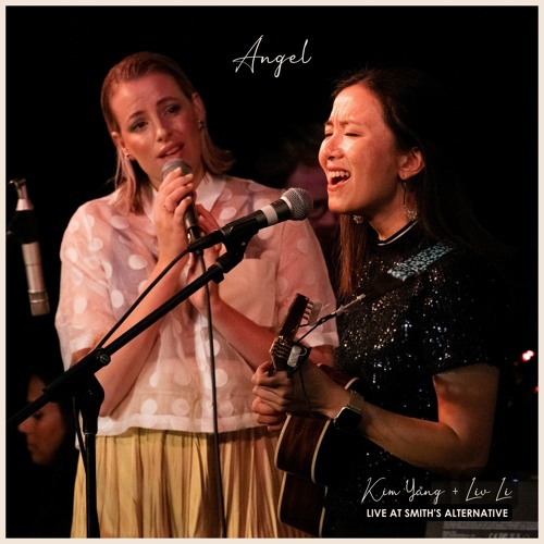 Angel - Live At Smith's Alternative (feat. LIV LI)