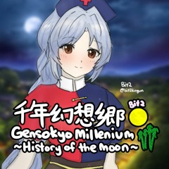 【Touhou IN】Gensokyo Millenium ~ History of the Moon ✿ Eirin's Theme「千年幻想郷」Bit2 Original Arrange
