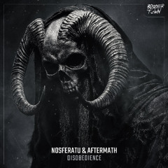 Nosferatu & Aftermath - Disobedience