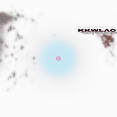 KKWLAO - Expressions II