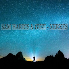 Sam Harris & Guzi - Xerxes (FREE DOWNLOAD)