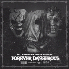 forever dangerous intro