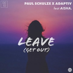 Leave (Get Out)