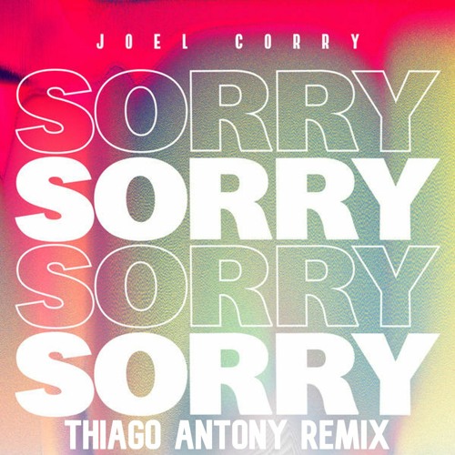 J.0.3.l C.0.r.r.y - S.0.r.r.y (Thiago Antony Remix)#Outnow #BuyWav