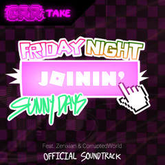 FNF | Friday Night Joinin' - Sunny Days OST | It's Raining Retries