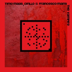 Timo Maas x Cirillo x Francesco Mami - "The Vampire" (20 Years Systematic)
