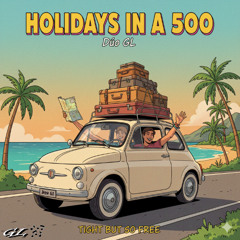 Holidays in a 500