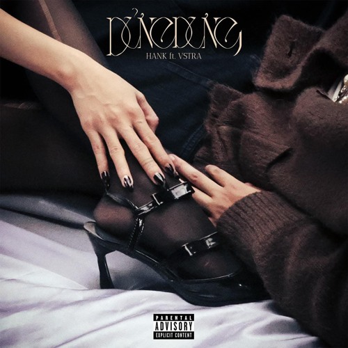 Dửng Dưng - Hank ft VSTRA