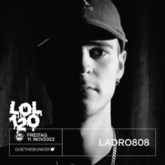 LADRO808 - "JUSTICE" - LOL DJ Contest