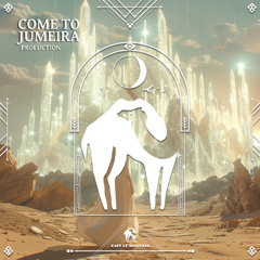 Proluction - Come to Jumeirah [Cafe De Anatolia]