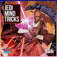 TOO OLD FOR CARTOONS 29 -Jedi Mind Tricks: Men's Mental Health and the Force Within