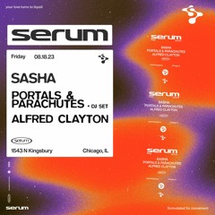 Live At Serum Chicago 18AUG2023 (Opening for Sasha)
