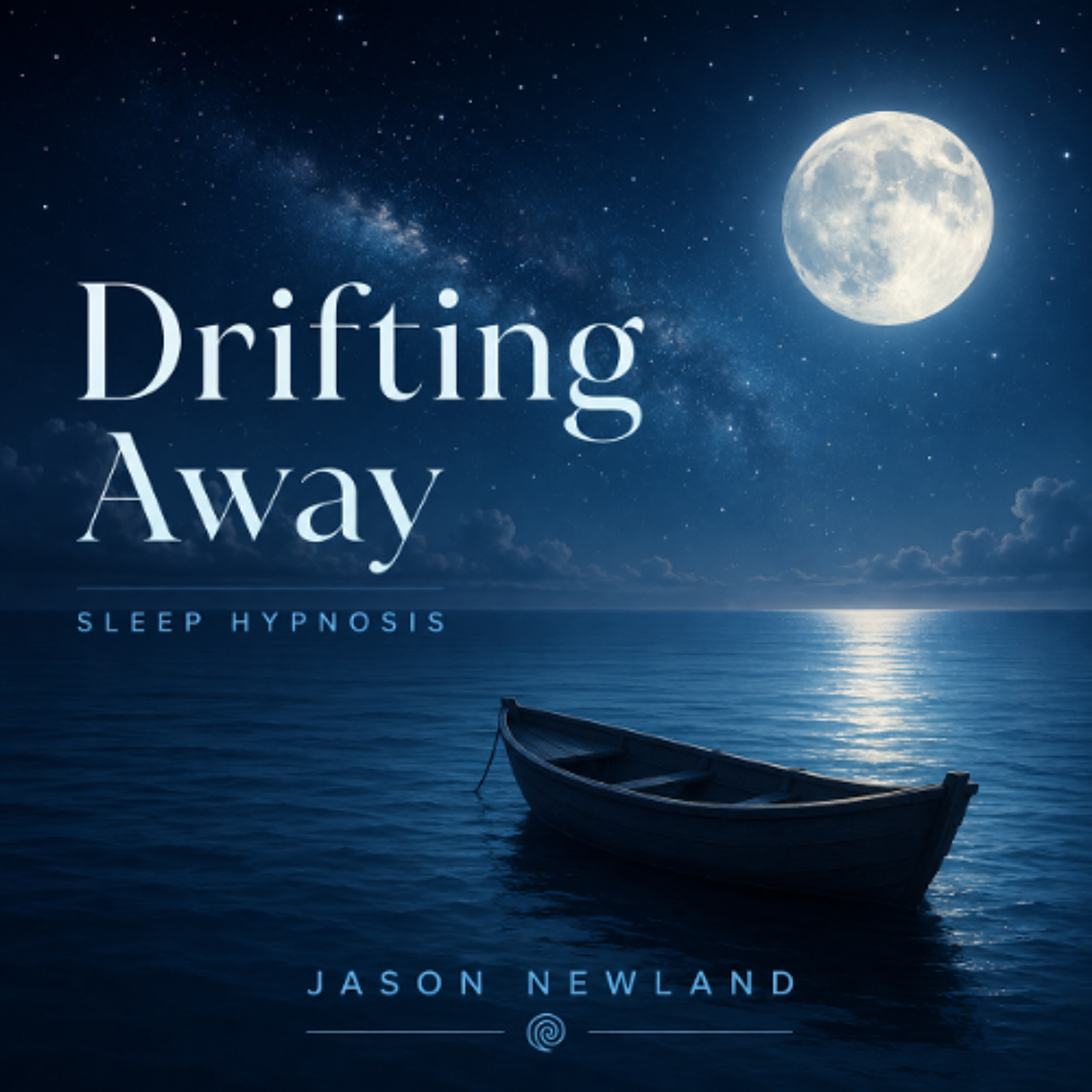 (Short  Music) Drifting Away  Sleep Hypnosis  Jason Newland  29th May 2026 episode artwork