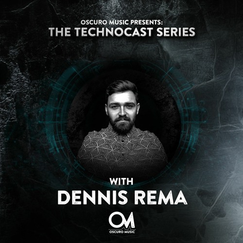 Oscuro Music Technocast #102 With Dennis Rema