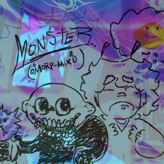 MONSTER..?? - MORP MIX (v2)