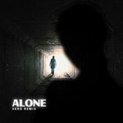 Alone (VERO Remix)
