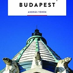 GET [EPUB KINDLE PDF EBOOK] The 500 Hidden Secrets of Budapest by  Andras Dr Torok 📫