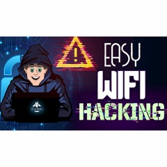 #221: It's Too Easy To Own A WiFi Network
