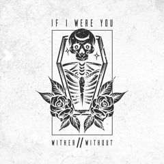 If I Were You - Misery