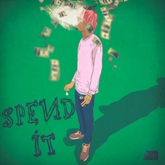 spend it ! [prod. SpaceJeep]