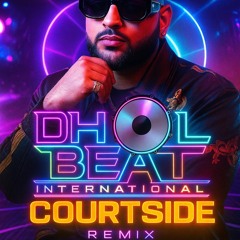 Courtside - Deși Remix
