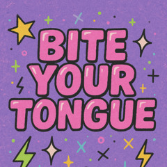 biteyourtongue