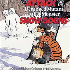 [View] [KINDLE PDF EBOOK EPUB] Attack of the Deranged Mutant Killer Monster Snow Goon