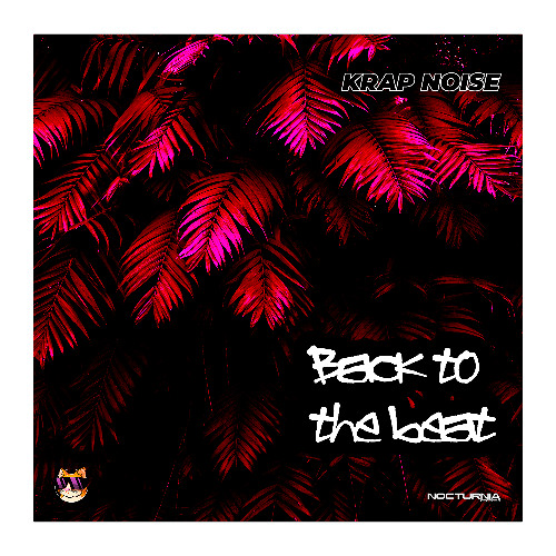 Back to the Beat [Nocturnia Records]