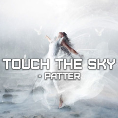 Touch The Sky