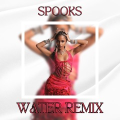 Water (Spooks Remix)
