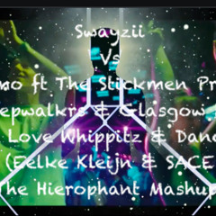 I F'ing Love Whippitz & Dance Music (Eelke Kleijn & SACE The Hierophant Mashup)