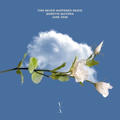 Quentin Quivera - TNH Radio Mix, June 2026
