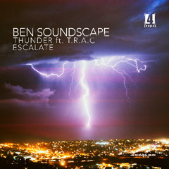Ben Soundscape - Thunder feat. T.R.A.C.